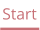 Start